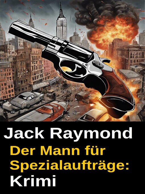 Title details for Der Mann für Spezialaufträge by Jack Raymond - Available
